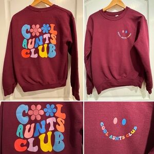 Cool Aunts Club women’s sweatshirt size small- cool retro vibe